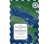 The Italians Of Dalmatia