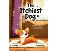 The Itchiest Dog: A Veterinary Saga Of Aching, Flaking, Scratching, And Shaking Paperback Book By Jacob Held