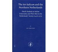The "Iter Italicum" And The Northern Netherlands