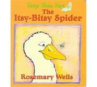 The Itsy Bitsy Spider, Bunny Reads Back Series Rosemary Wells (Auteur)