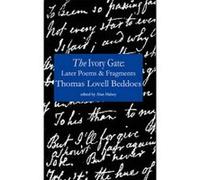 The Ivory Gate - [Version Originale] Thomas Lovell Beddoes, Alan Halsey (Auteur)