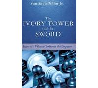 The Ivory Tower And The Sword