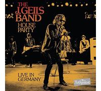 The J. Geils Band - House Party Live in Germany [(+CD)]