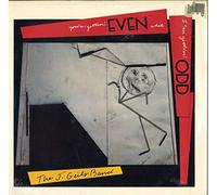 The J. Geils Band - You're Even While I'm Gettin' Odd (1984) [Import]