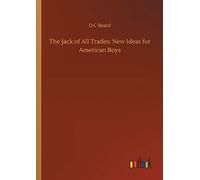 The Jack Of All Trades: New Ideas For American Boys