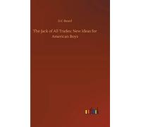 The Jack Of All Trades: New Ideas For American Boys
