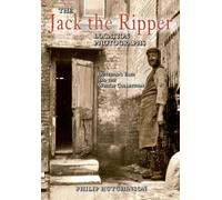 The Jack the Ripper Location Photographs: Dutfields Yard and the Whitby Collection