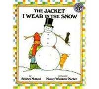 The Jacket I Wear in the Snow Shirley Neitzel (Auteur)