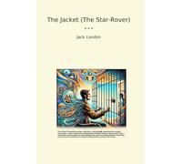 The Jacket (The Star-Rover)