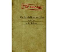 The Jacob Brantson Files: Book One