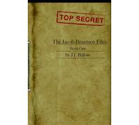 The Jacob Brantson Files: Book One