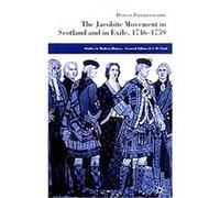 The Jacobite Movement in Scotland and in Exile, 1746-1759, Studies in Modern History Series Doron Zimmermann (Auteur)