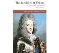 The Jacobites at Urbino, Studies in Modern History Series Edward Corp (Auteur)