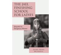 The Jael Finishing School For Ladies
