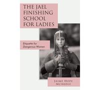 The Jael Finishing School For Ladies