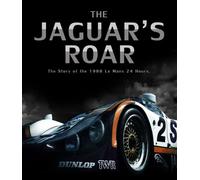 The Jaguar's Roar - The Story Of The 1988 Le Mans 24 Hour [DVD]