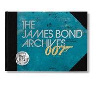 The James Bond Archives Paul Duncan (Edité par)