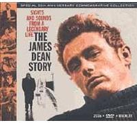 The James Dean Story - Sights And Sounds From A Legendary Life