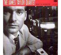 Taylor, James-Quartet- - Wait a Minute [Import]