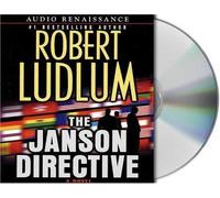 The Janson Directive by Ludlum, Robert Published by Macmillan Audio Unabridged edition (2002) Audio CD