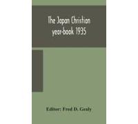 The Japan Christian Year-Book 1935