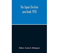 The Japan Christian Year-Book 1950