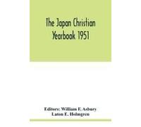 The Japan Christian Yearbook 1951
