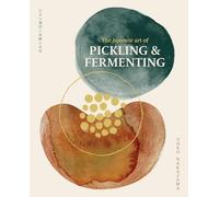 The Japanese Art of Pickling and Fermenting: Preserving Vegetables and Family Traditions