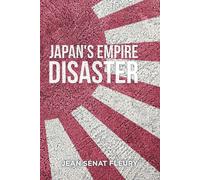 The Japanese Empire Disaster