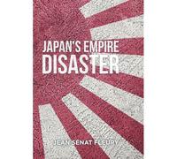 The Japanese Empire Disaster