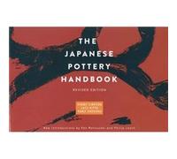The Japanese Pottery Handbook by Lucy Kitto Penny Simpson, Kanji Sodeoka, Lucy Kitto (Auteur)
