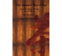 The Japanese Way of Tea by Sen Soshitsu XV Sen Soshitsu, Soshitsu Sen (Auteur)