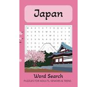 The Japanese Word Search Book 1: Word Searches with Comfortable and Readable Print about Japanese Culture, Food, Places and More | 50+ Puzzles ... Gift for Vacations, Holidays and Free Times