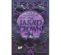 The Jasad Crown. La regina è pronta a regnare. The Jasad Heir (Vol. 2)