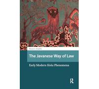 The Javanese Way of Law: Early Modern Sloka Phenomena