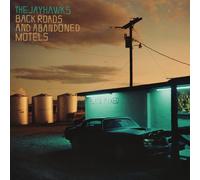 THE JAYHAWKS - BACK ROADS AND ABANDONED MOTELS VINYL LP NEUF