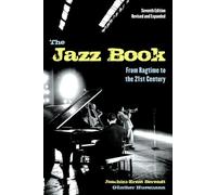 Joachim-Ernst Berendt – The Jazz Book : Du Ragtime au XXIe siècle