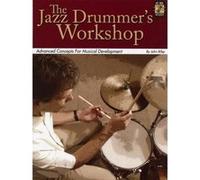 Riley John - The Jazz Drummer's Workshop Drums + Audio En Ligne - Drums