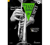 The Jazz Method for Trumpet: The Modern Way to Play the Trumpet