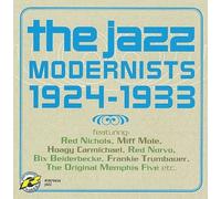 The Jazz Modernists: 1924-1933 by Various Artists [Audio CD] NEUF