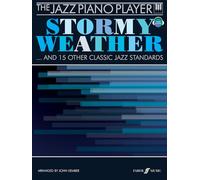 Faber Music – Stormy Weather et 15 autres standards classiques de jazz pour piano – Recueil + CD