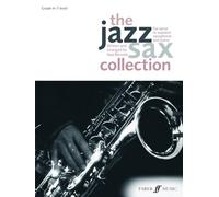 Ned Bennett – The Jazz Sax Collection – Pour saxophone ténor ou soprano – Édition Faber – Broché