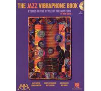 The Jazz Vibraphone Book: Etudes in the Style of the Masters