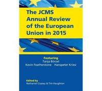 The JCMS Annual Review of the European Union in 2015 by Haughton & Tim University of Birmingham & UK Haughton Tim University of Birmingham UK (Auteur)