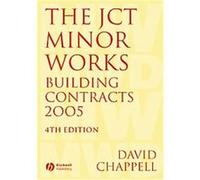 The JCT Minor Works Building Contracts 2005 David Chappell (Auteur)