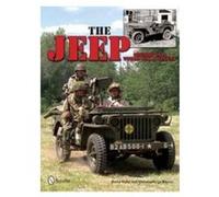 The Jeep History of a World War II Legend by David Dalet David Dalet (Auteur)