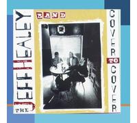 Jeff Healey Band – Cover to Cover – CD – Sony Music