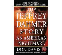 The Jeffrey Dahmer Story: An American Nightmare