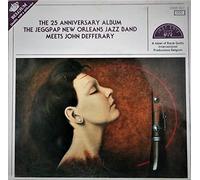 The Jeggpap New Orleans Jazz Band - The Jeggpap New Orleans Jazz Band Meets John Defferary - The 25 Anniversary Album