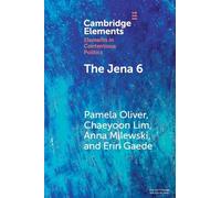 The Jena 6: Of Nooses, Fights, Narratives, and Movement Building